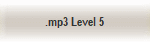 .mp3 Level 5