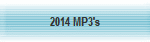 2014 MP3's